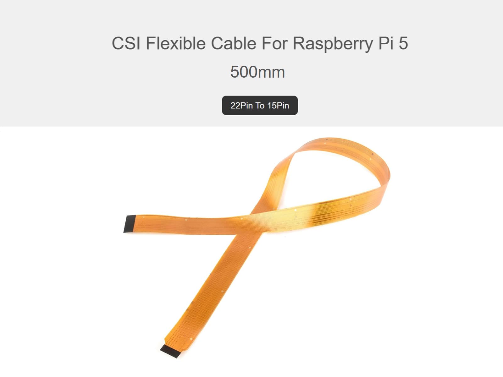 waveshare-csi-fpc-flexkabel-f-r-raspberry-pi-5-22pin-auf-15pin-500mm image 2